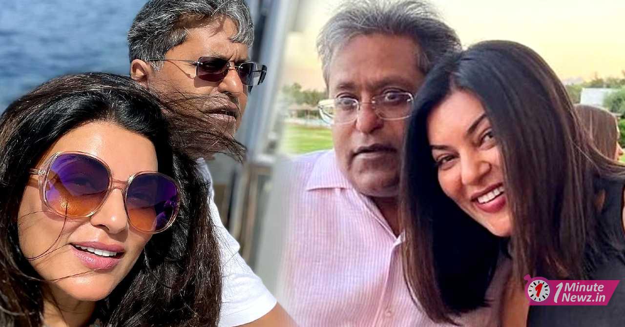sushmita sen openup about her relationship with lalit modi